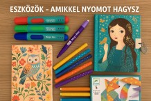 eszközök - amikkel nyomot hagysz